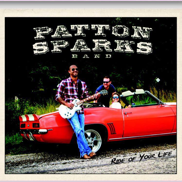 Cover art of Patton Sparks Band's album "Ride of Your Life," featuring a man playing guitar next to a red convertible with a man and two children seated inside.